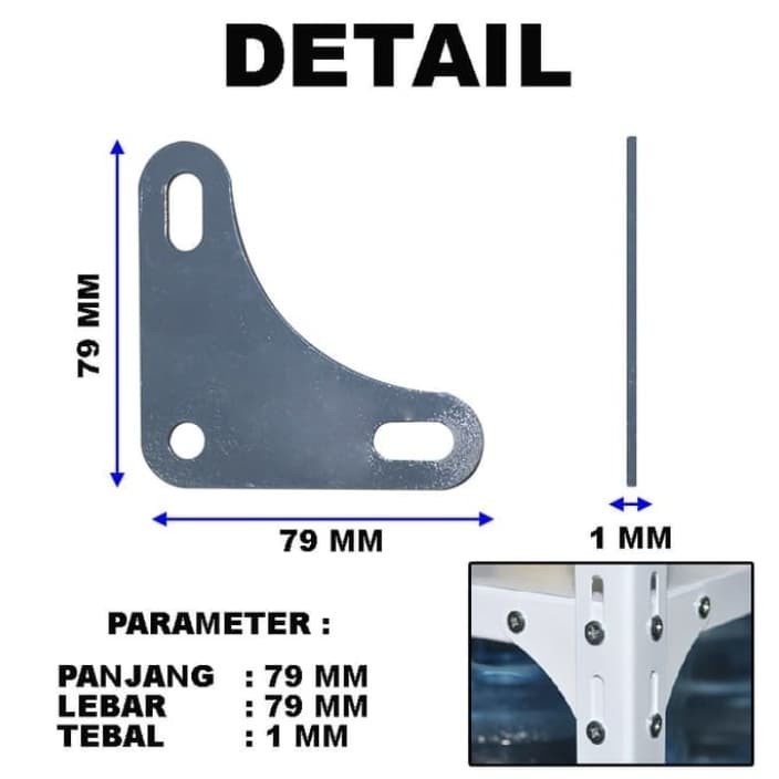 PLAT SIKU LOBANG / PLAT SEGITIGA / BAUT SEGITIGA RAK BESI / PLAT SIKU / BESI PLAT SIKU