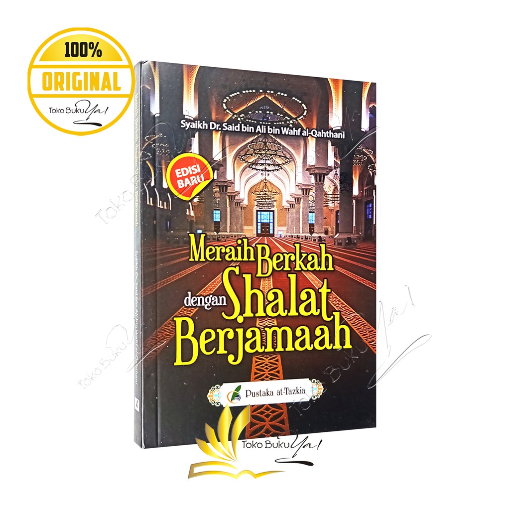 Meraih Berkah Dengan Shalat Berjamaah - Pustaka at Tazkia