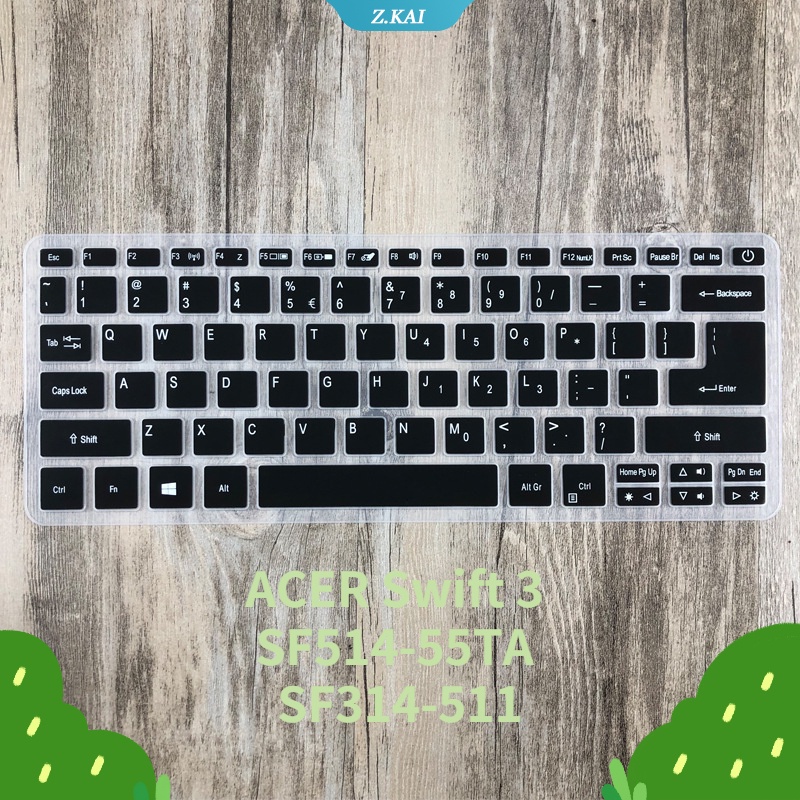 Skin Silikon Pelindung Keyboard Laptop Ukuran 14 &quot;Untuk ACER Swift 3 SF514-55TA SF314-511 (ZK)