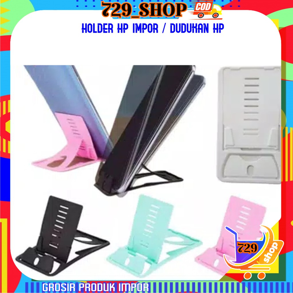 Stand Holder HP Portable Simple / Dudukan HP Import Best Seller