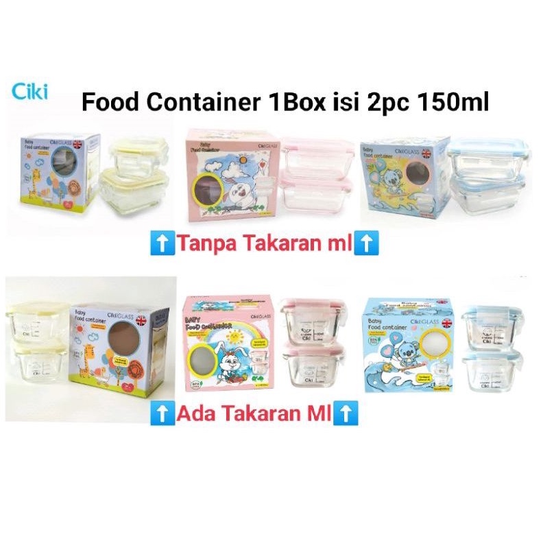 CIKI Glass Baby Food Container isi 2pcs 150ml - Ciki Tempat Makan Kaca - Wadah Mpasi Kaca Bayi - Kotak Makan Kaca Bayi