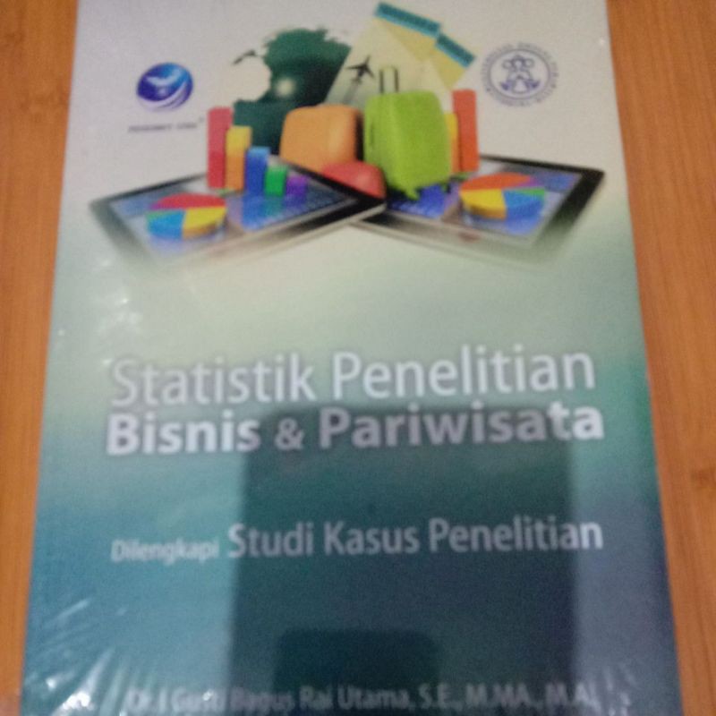 

statistik penelitian bisnis & pariwisata dilengkapi studi kasus penelitian