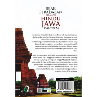 Jual Jejak Peradaban Kerajaan Hindu Jawa 1042-1527 M: Sejarah Kejayaan ...