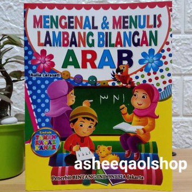 Buku Mengenal Dan Menulis Lambang Bilangan Arab Taman Kanak-kanak