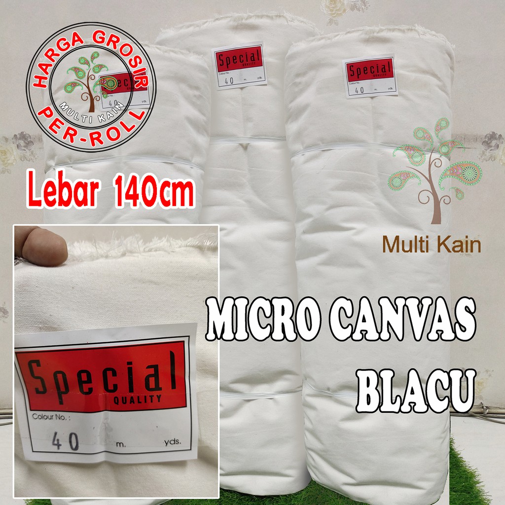 Bahan multi kain blacu canvas special lebar 140cm per rol