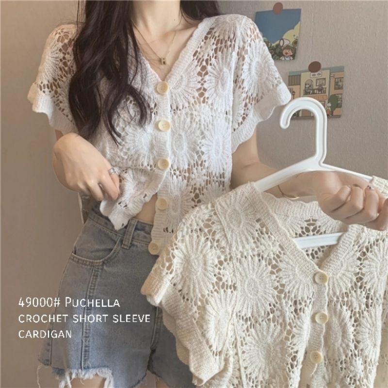 MDLV ~ 49000 PDK PHUCELLA CROCHET SHORT SLEEVE CARDIGAN KOREA TERBARU ATASAN BRUKAT FASHION IMPORT