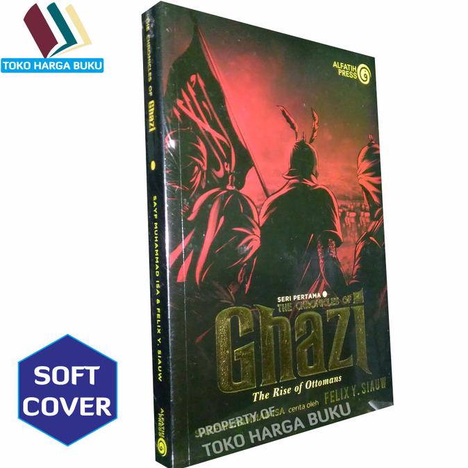 

Ghazi Seri Pertama ORIGINAL The Chronicles of Ghazi 1 - The Rise Star Seller