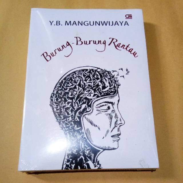 Burung - Burung Rantau - Y.B.Mangunwijaya