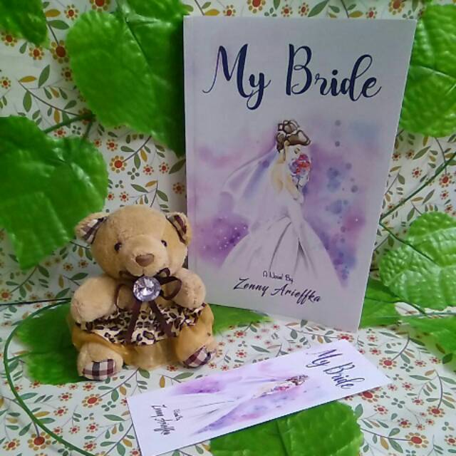 NOVEL WATTPAD My Bride by Zenny Arieffka
