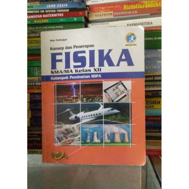 Konsep dan Penerapan FISIKA SMA Kelas 12  kurikulum 2013 Penerbit Bailmu
