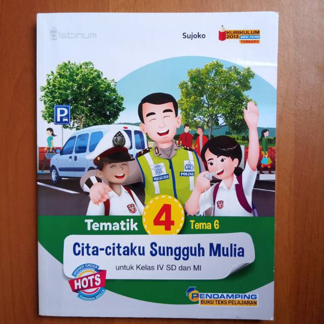 BUKU TEMATIK 4 TEMA 6 untuk kelas 4 SD