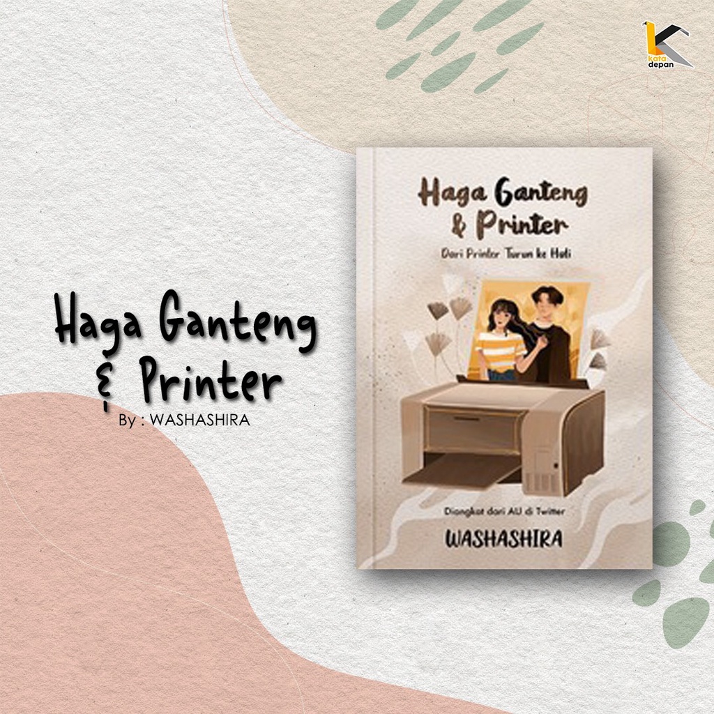 Haga Ganteng & Printer