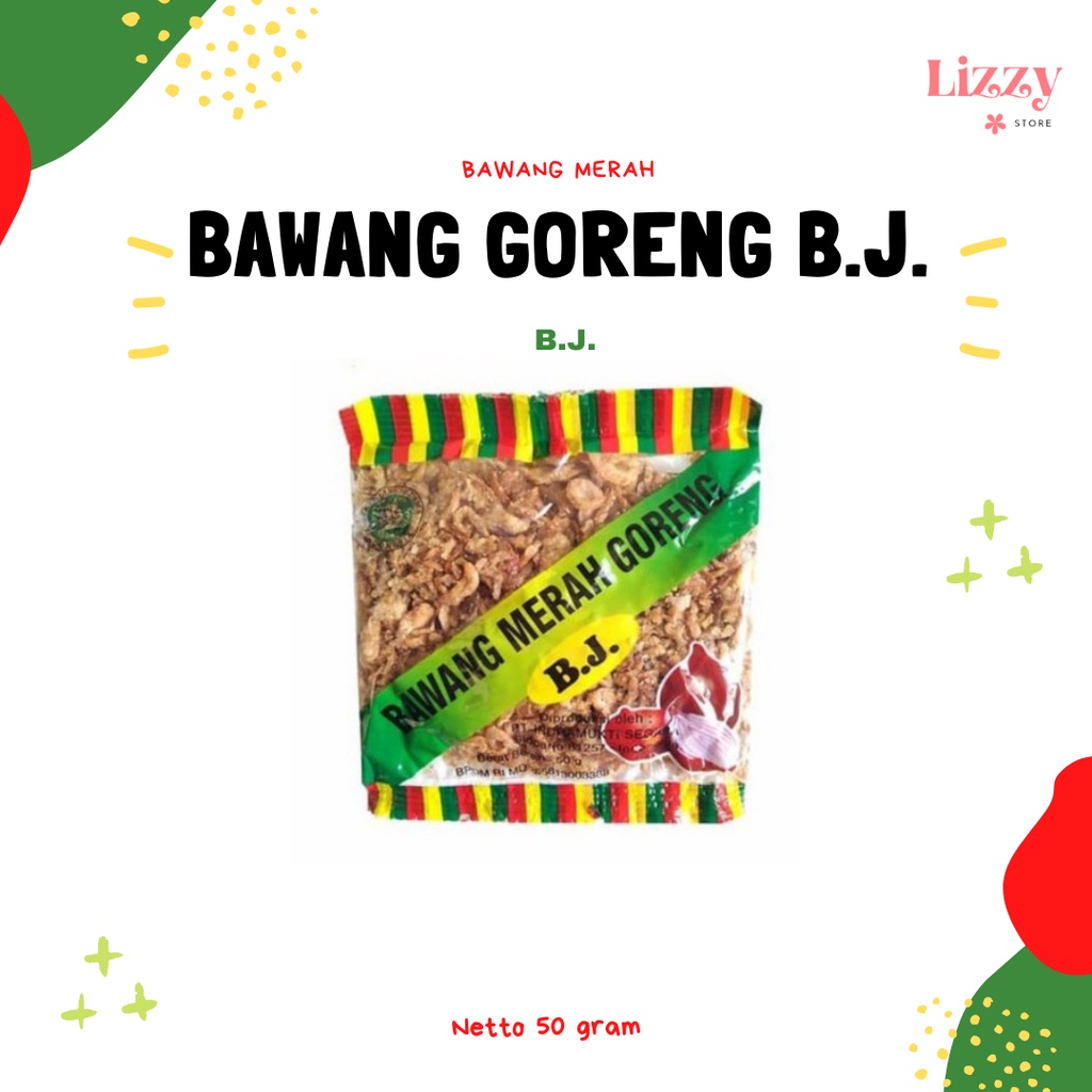

Bawang Merah Goreng BJ | PLS Kemasan 50gram