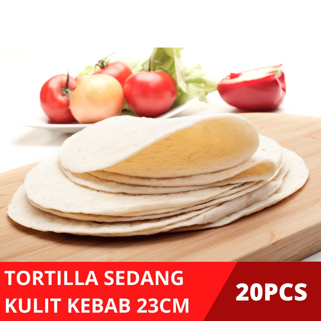 

Kulit Kebab 23cm Tortilla Ukuran Sedang Tortila Chips 20cm 25cm ICA OCA Frozen Foods