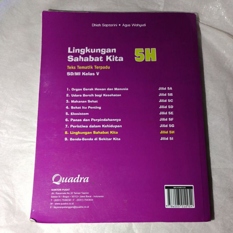 BUKU TEMATIK TERPADU QUADRA 5H &quot;LINGKUNGAN SAHABAT KITA&quot; KELAS 5 SD ( BEKAS )