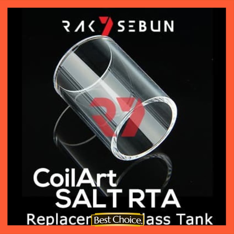 CoilArt SALT RTA Replacement Glass 18mm Kaca Gelas 18 mm Authentic