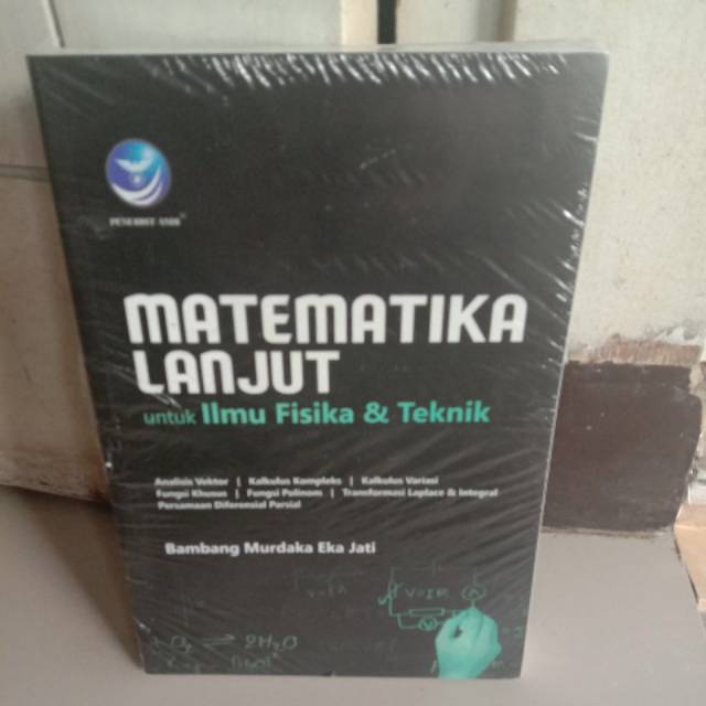 Matematika lanjut untuk ilmu fisika & teknik