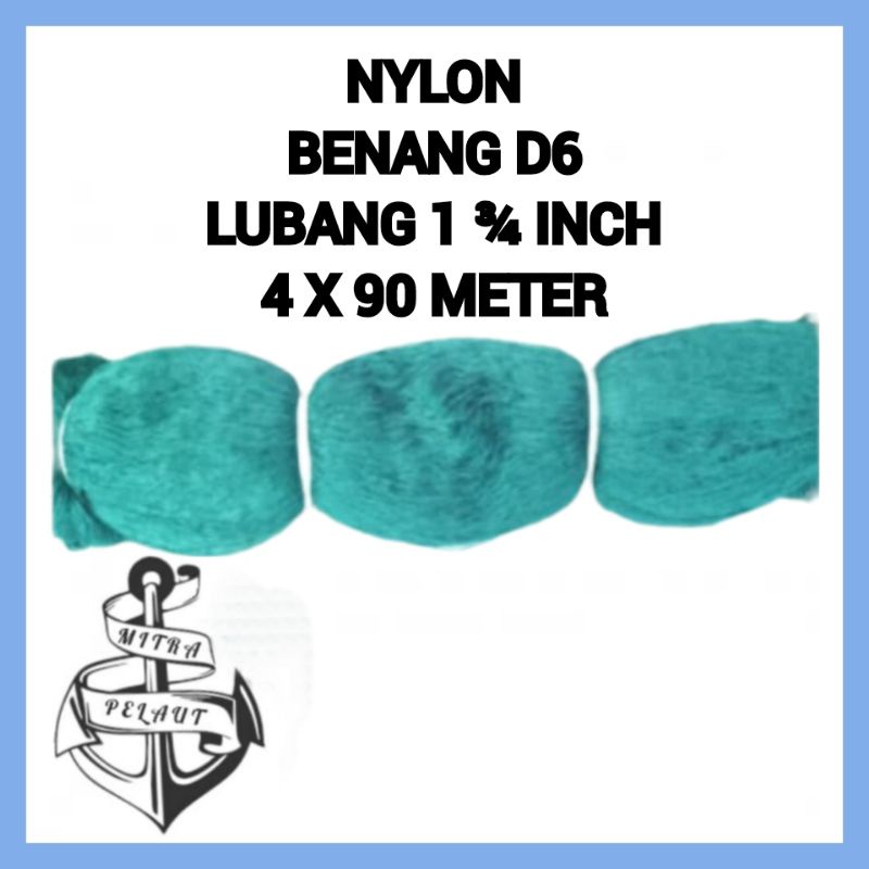 JARING IKAN NILON D6 1 3/4 INCH 100MD X 100YDS