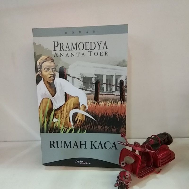 Pramoedya Ananta Toer : Rumah kaca