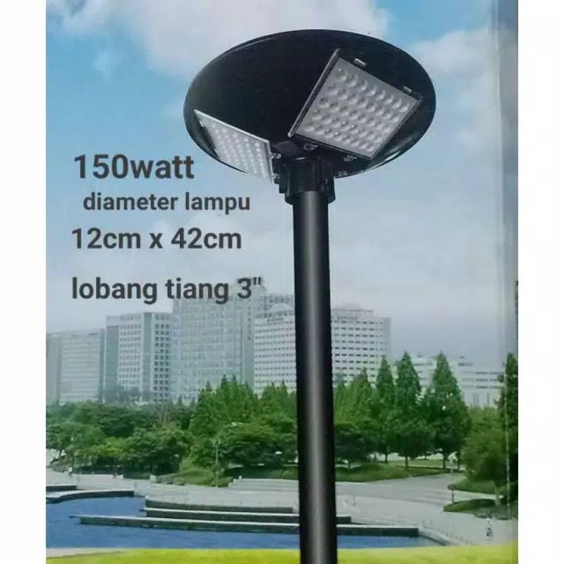 LAMPU TAMAN LED 150W 3 MODUL 250W 5 MODUL CAHAYA PUTIH