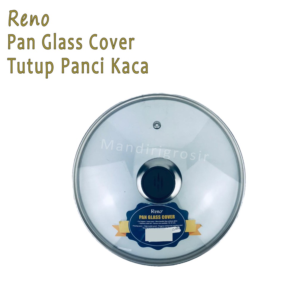 Pan Glass Cover *Reno * Tutup Panci Kaca * 22cm