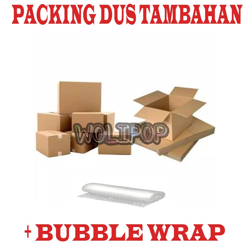 

PACKING DUS TAMBAHAN + BUBBLE WRAP