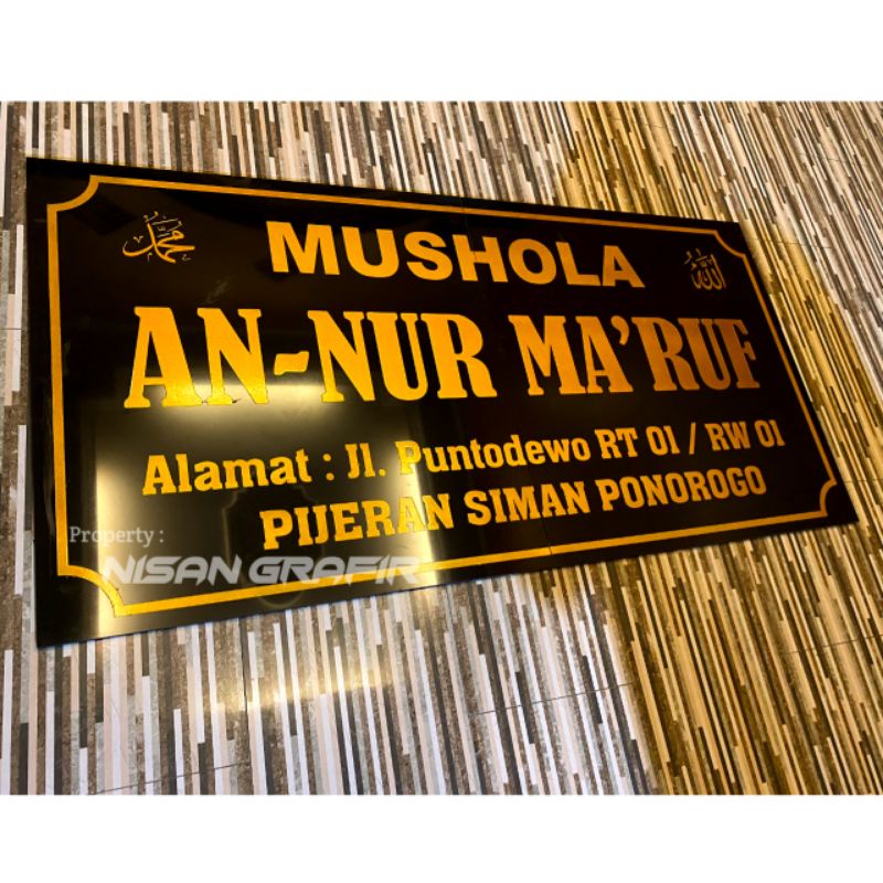 PAPAN /PLANG NAMA MUSHOLA/MASJID
