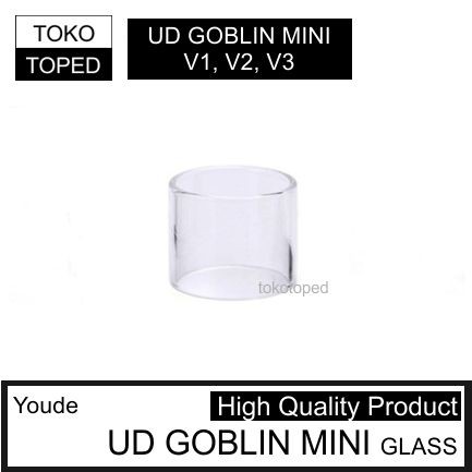 AN GOBLIN MINI v1, v2, v3 Replacement Glass | gelas tube tabung