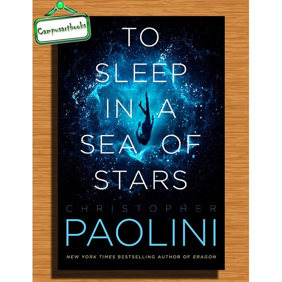 

To Sleep in a Sea of Stars by Christopher Paolini