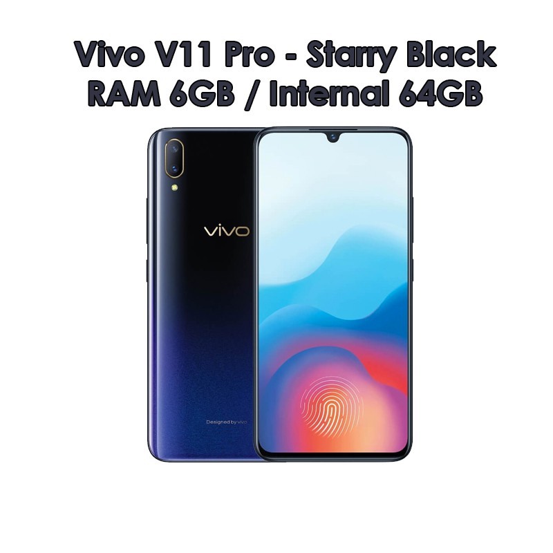 Vivo V11 Pro - RAM 6GB ROM 64GB (6/64) - Starry Black / Nebula Purple - Baru NEW - Resmi