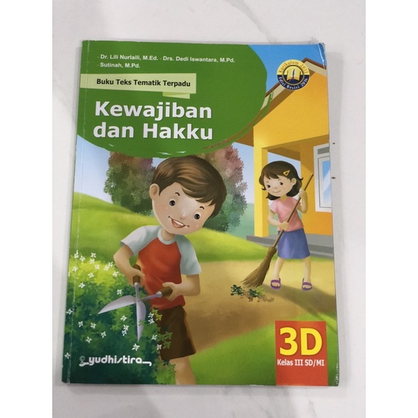 Buku Teks Tematik Terpadu Kelas 3D (kewajiban dan hakku) Yudhistira