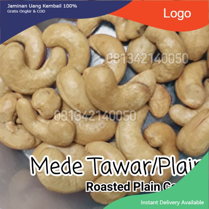 

Makanan Ringan Snacks 500gram Mede Tawar Oven - Plain Roasted Cashew - kacang mete panggang Terima kasih