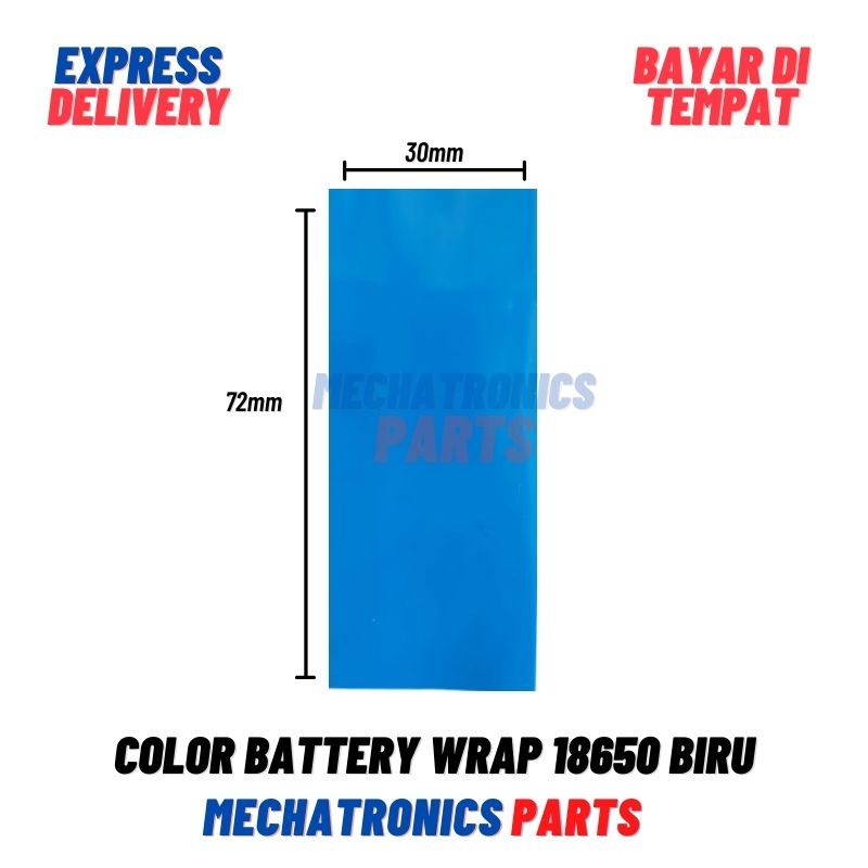 COLOR BATTERY WRAP 18650 PLASTIK BATERAI JAKET PLASTIK SKIN PVC JACKET- BIRU