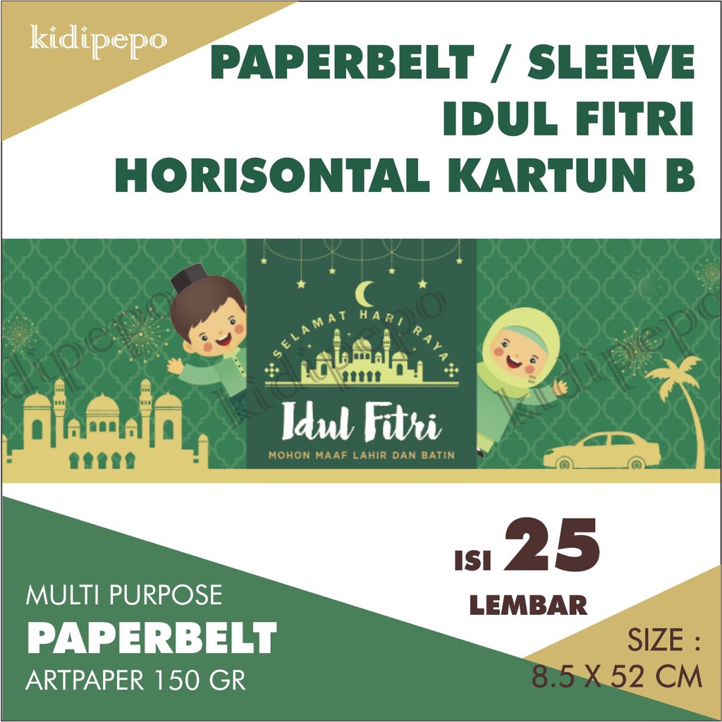 

PAPERBELT / SLEEVE IDUL FITRI HORIZONTAL KARTUN - ISI 25 LEMBAR