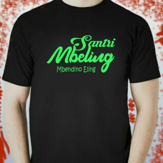 Kaos santri mbeling