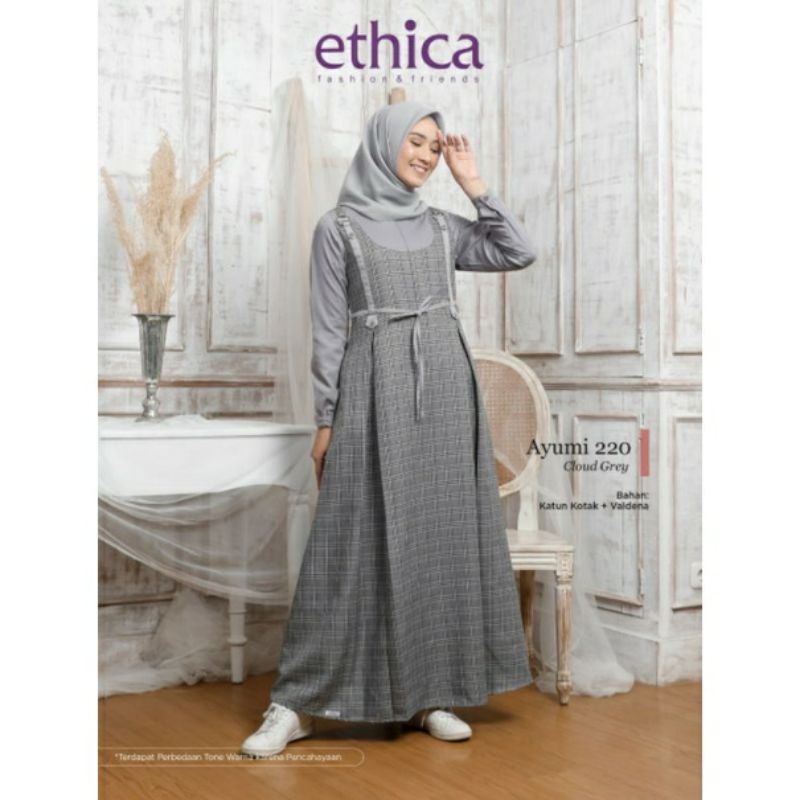 GAMIS AYUMI 220 NEW COLOUR  || ETHICA