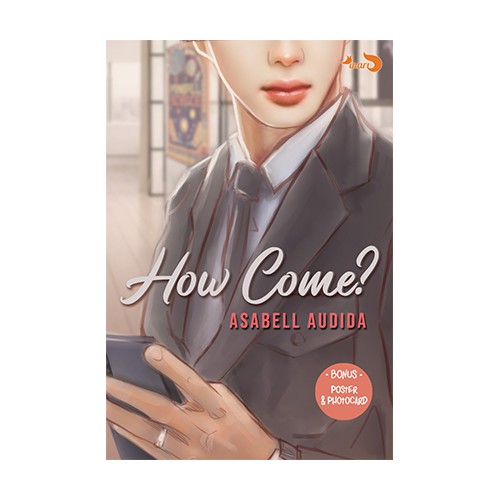 How Come ? By Asabel Audida