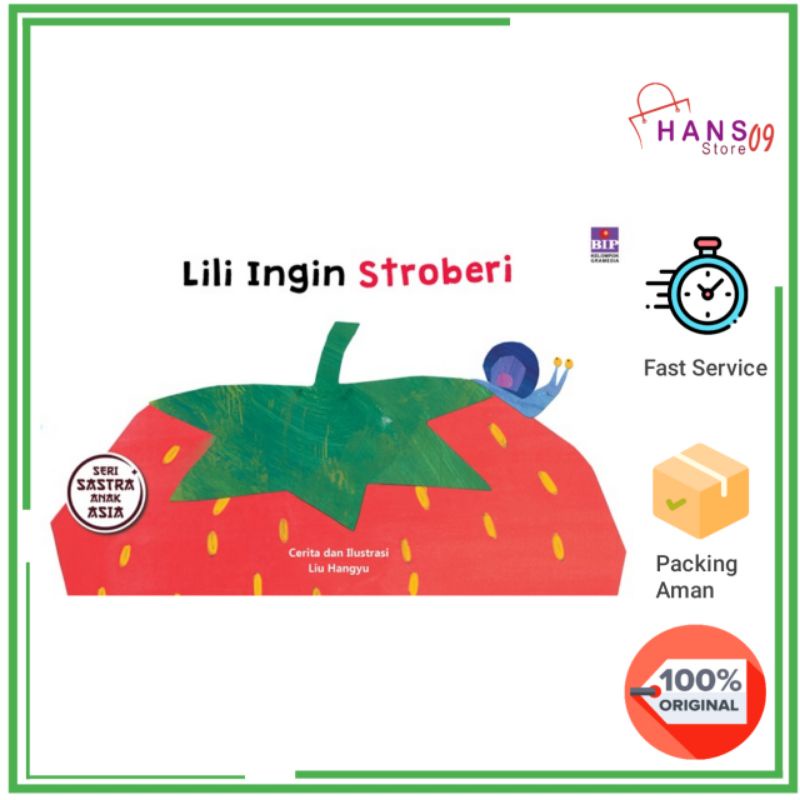 Buku Seri Sastra Anak Asia: Lili Ingin Stroberi