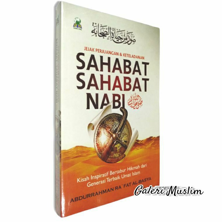 Jejak perjuangan dan keteladanan sahabat sahabat nabi - sahabat sahabat nabi