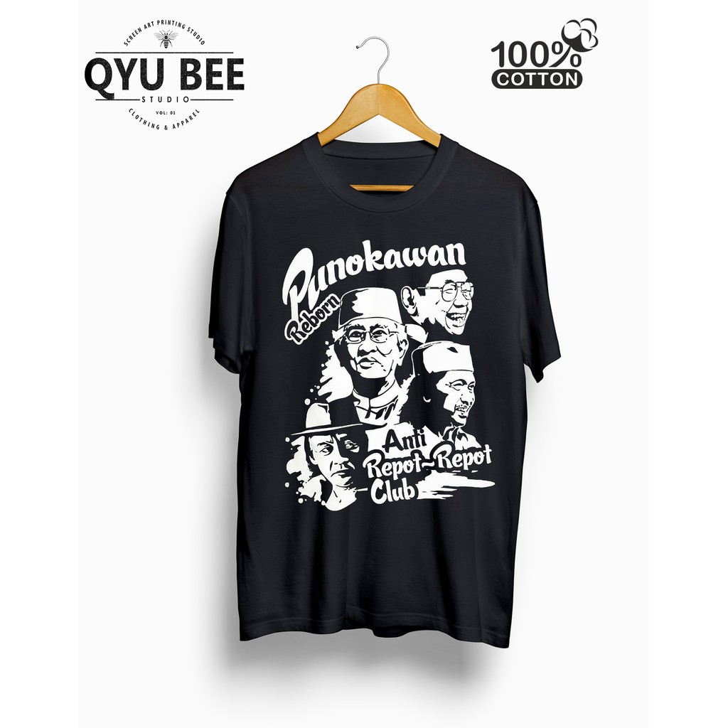 Kaos Distro T Shirt Pria PUNAKAWAN REBORN Cotton Combed 30s