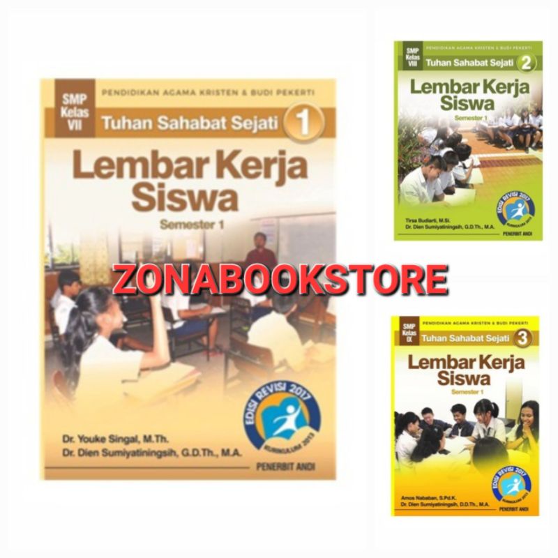 BUKU LEMBAR KERJA SISWA ( LKS ) PENDIDIKAN AGAMA KRISTEN DAN BUDI PEKERTI - TUHAN SAHABAT SEJATI KEL