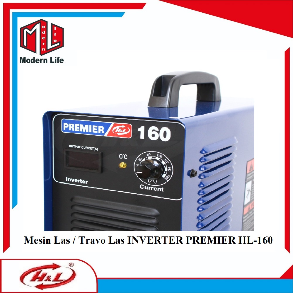 HL Mesin Las INVERTER PREMIER HL-160 / Travo Las INVERTER Premier 160A