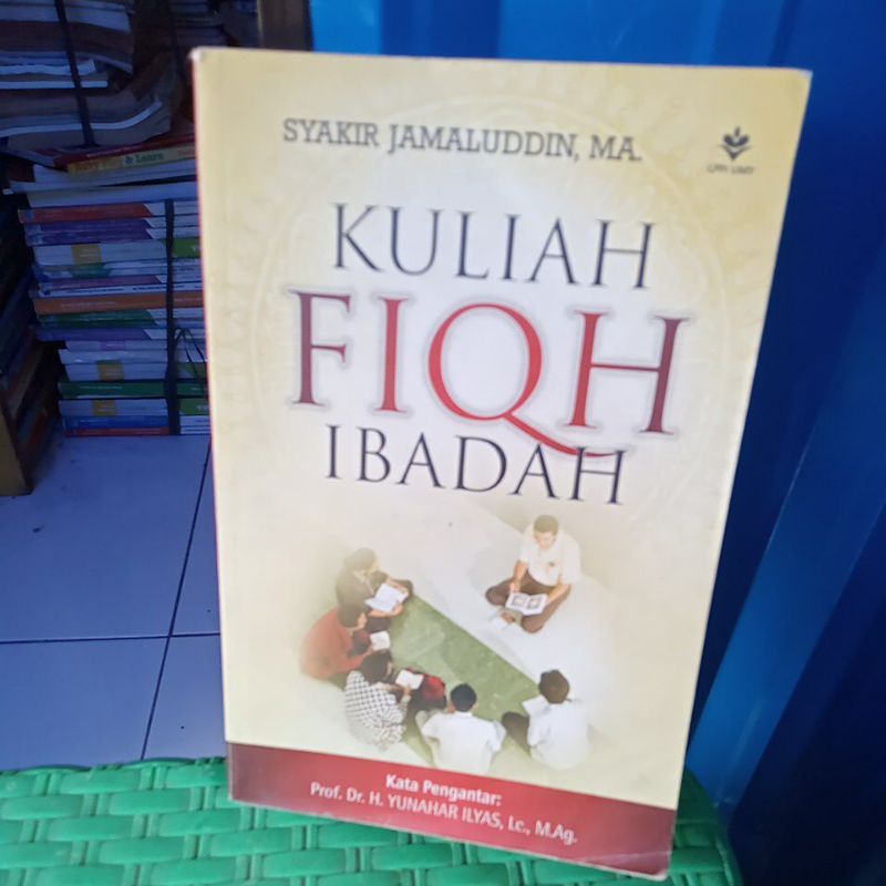# ORIGINAL# KULIAH IBADAH FIQIH IBADAH SYAKIR JAMALUDDIN MA