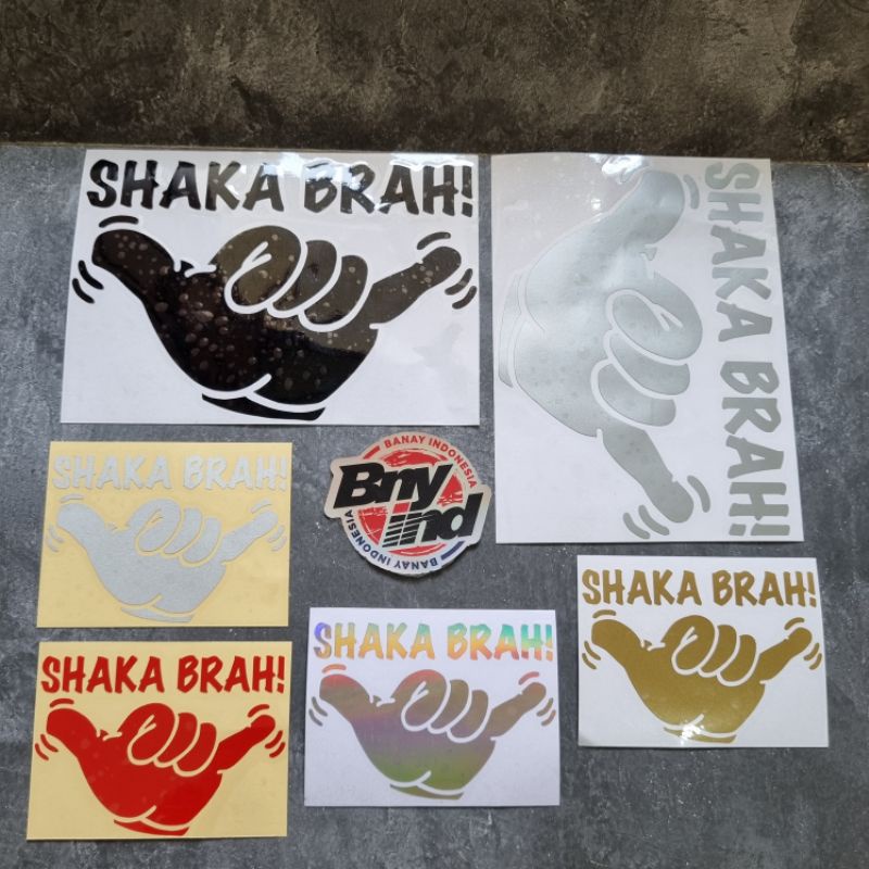 STIKER STICKER SHAKA BRAH STICKER MOTOR MOBIL CUTTING