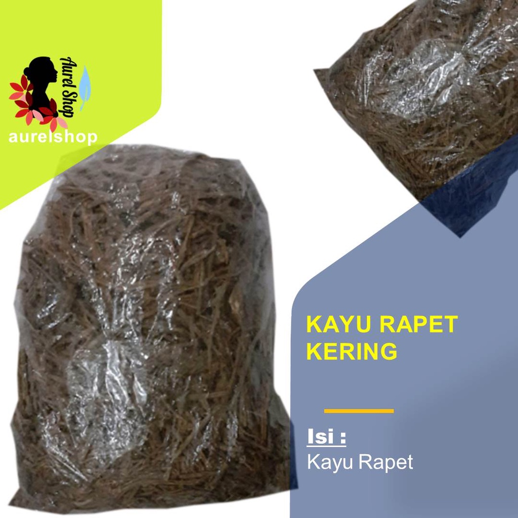 

Kayu Rapet Kering 250g, 500g, 1 kg