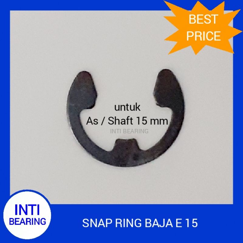 SNAP RING E15 E19 E 15 E 19 E-15 E-19 CIRCLIP KLIP PENGUNCI SNAPRING RETAINING RING E TYPE