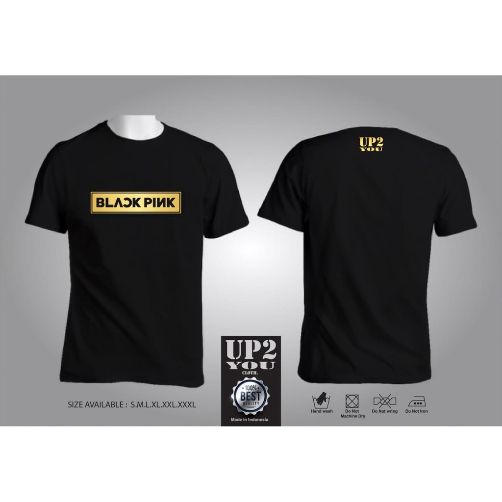 (UP2YOU ORIGINAL T-SHIRT) KAOS KPOP BLACKPINK BLACKGOLD - PREMIUM &amp; EXCLUSIVE