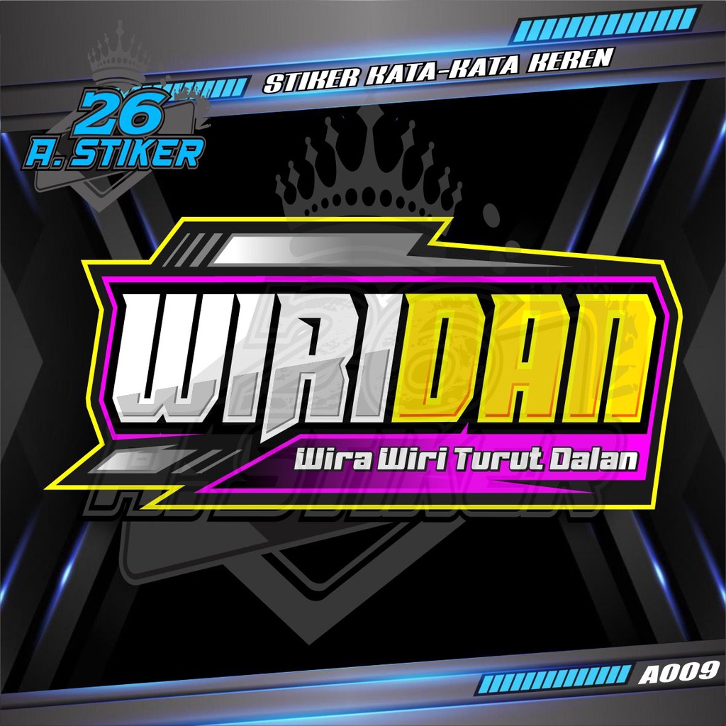 Stiker Decal Kata-kata Keren, Lucu, Bijak, Motivasi WIRIDAN - Stiker Variasi Mobil, Kaca Mobil Bak P