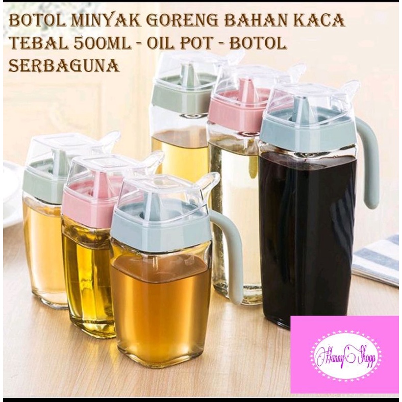 BOTOL MINYAK GORENG BAHAN KACA TEBAL 500ML - OIL POT - BOTOL SERBAGUNA