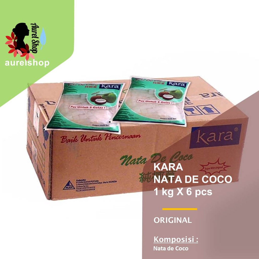 

KARA Nata de Coco kemasan karton 1 kg x 6 pcs